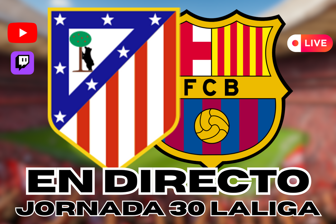 DIRECTO ATM - FCB LALIGA