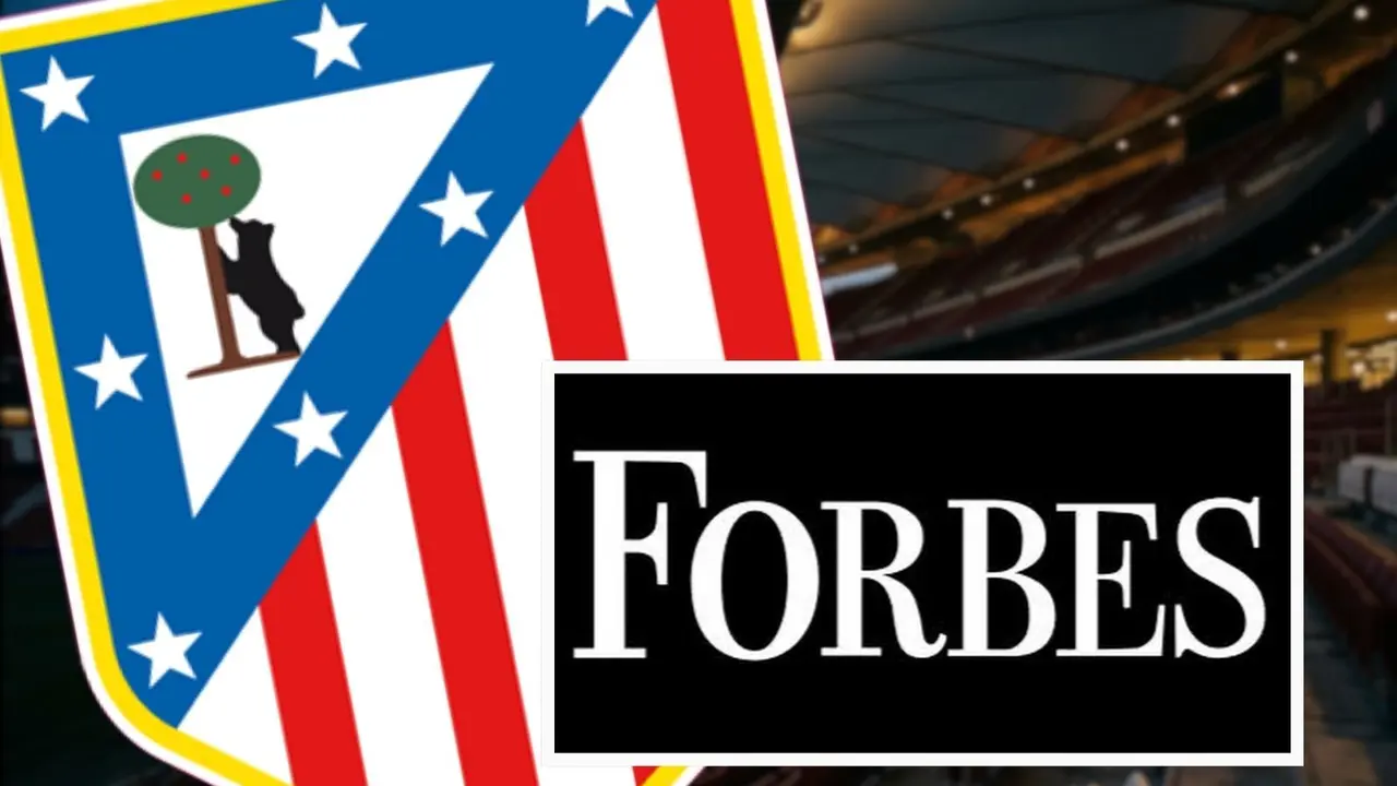 El Atl&eacute;tico se cuela en la lista de Forbes | Fuente (Canva, Forbes)